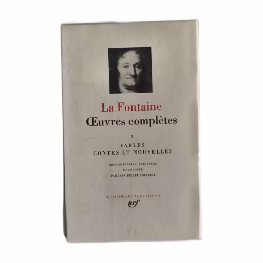 Livre La Fontaine Œuvres Complètes Volume I Fables Contes Bibliothèque de la Pléiade couverture rouge