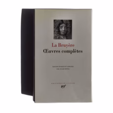 Livre La Bruyère Œuvres Complètes Bibliothèque de la Pléiade Gallimard