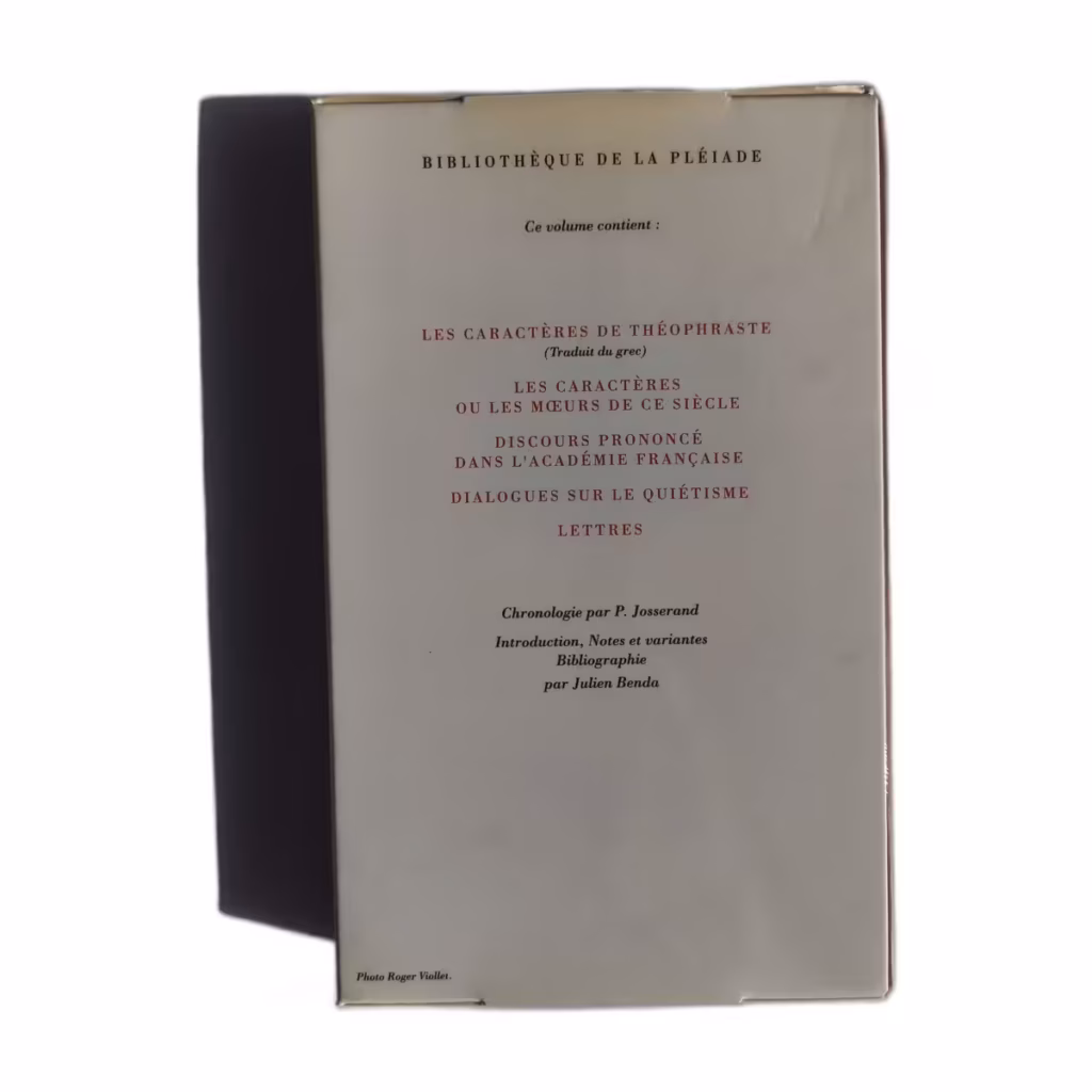 La Bruyère, Œuvres Complètes - Bibliothèque de la Pléiade, Gallimard, Édition Benda