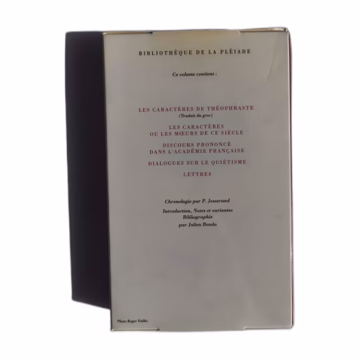 La Bruyère, Œuvres Complètes - Bibliothèque de la Pléiade, Gallimard, Édition Benda