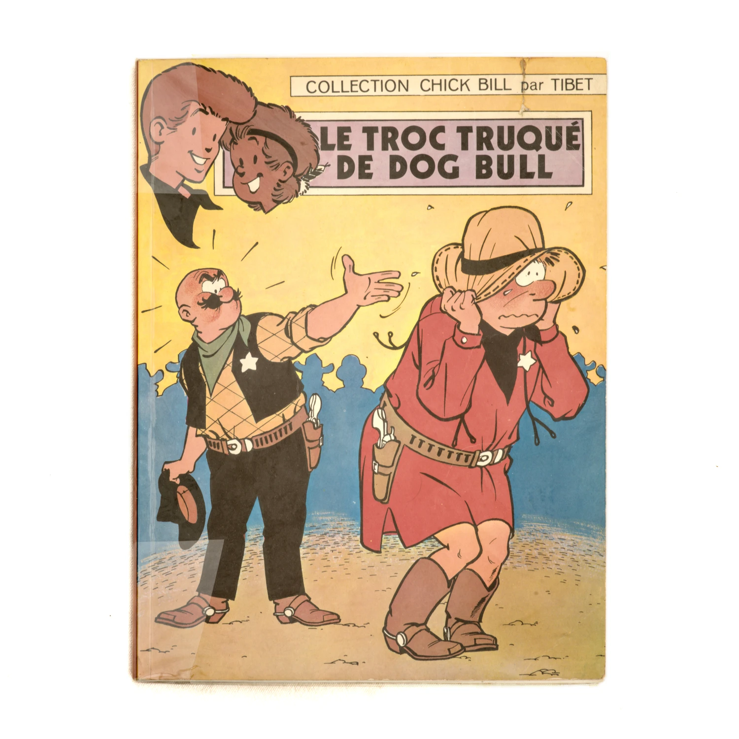Couverture de la BD Chick Bill Le Troc Truqué de Dog Bull