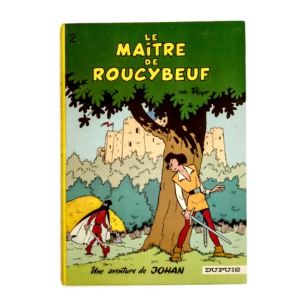 Couverture de la bande dessinée Johan Tome 2 Le Maître de Roucybeuf par Peyo