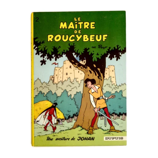 Couverture de la bande dessinée Johan Tome 2 Le Maître de Roucybeuf par Peyo