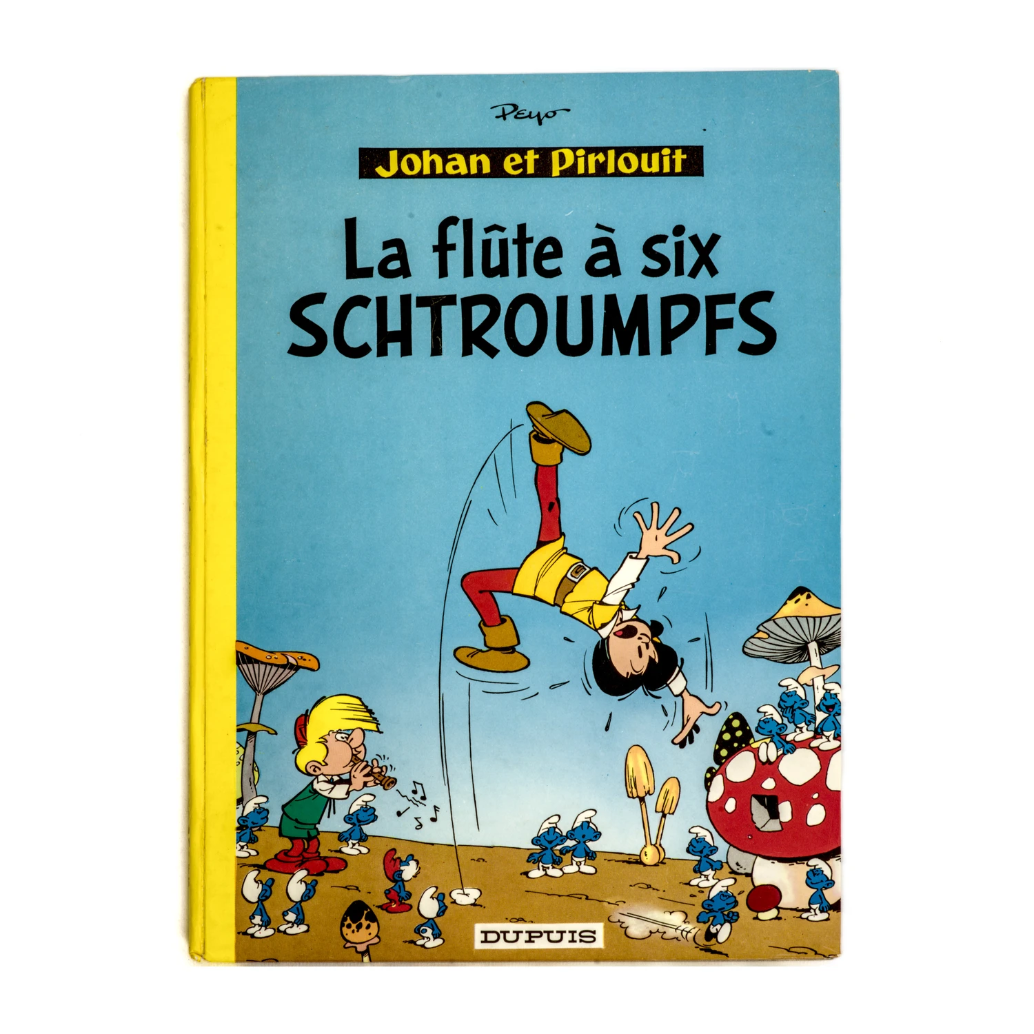 Couverture de la bande dessinée Johan et Pirlouit La flûte à six Schtroumpfs par Peyo