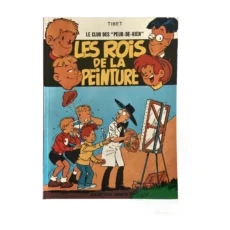 Couverture de la bande dessinée Le Club des Peur-de-rien : Les Rois de la peinture par Tibet