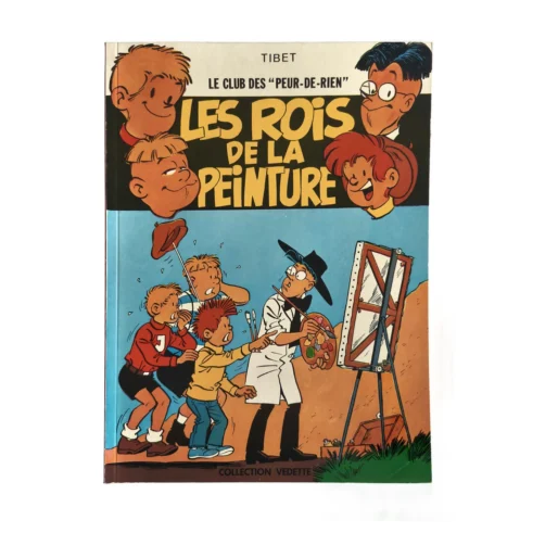 Couverture de la bande dessinée Le Club des Peur-de-rien : Les Rois de la peinture par Tibet