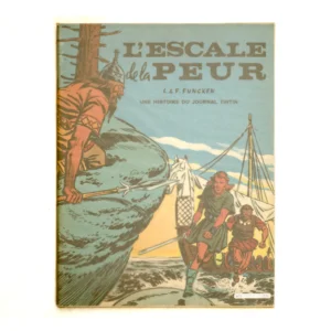 Couverture de la BD L'Escale de la Peur par L. & F. Funcken