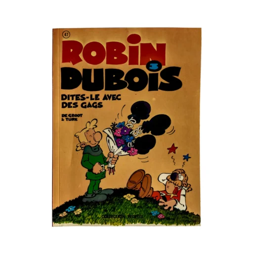 Couverture de la bande dessinée Robin Dubois Tome 3 Dites-le avec des gags