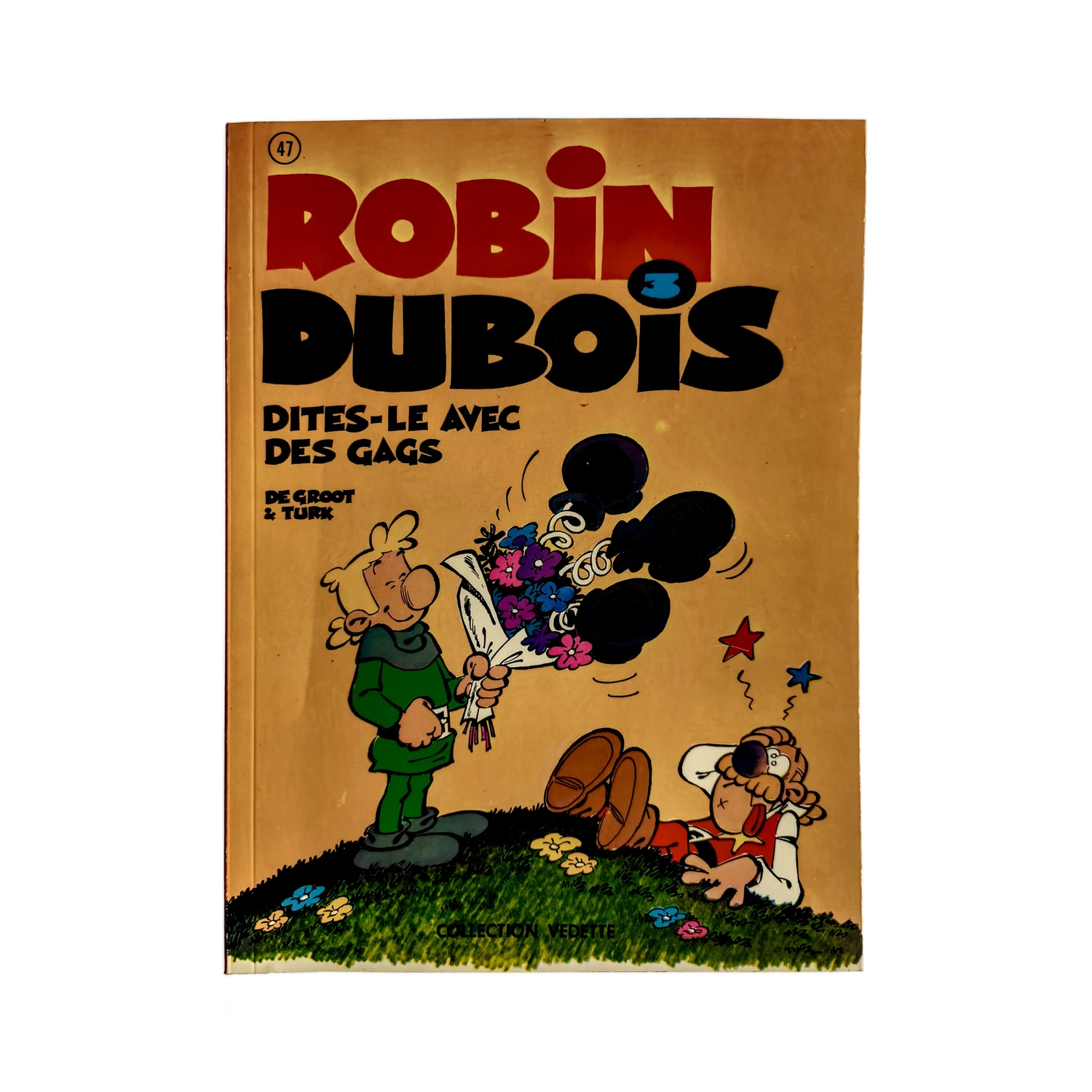 Couverture de la bande dessinée Robin Dubois Tome 3 Dites-le avec des gags