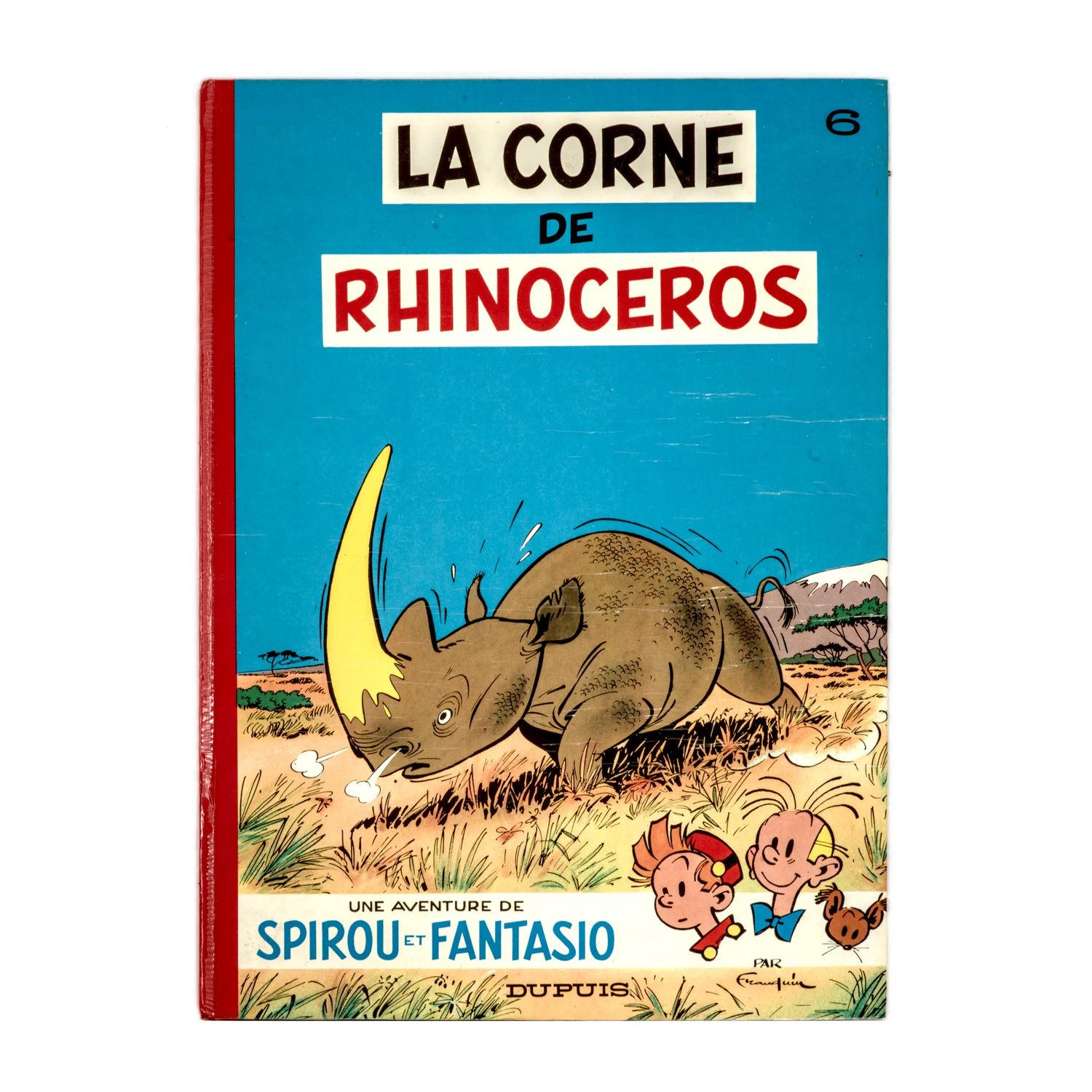 Couverture de la BD Spirou et Fantasio N°6 La Corne de Rhinocéros par Franquin