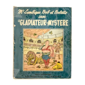 Couverture de la BD Bob et Bobette Le Gladiateur-Mystère