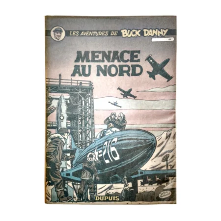 Couverture de la BD Buck Danny Menace au Nord