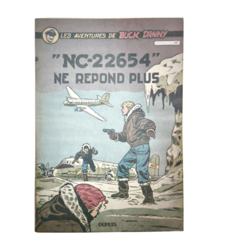 Couverture avant de la bande dessinée Buck Danny N°15 NC-22654 ne répond plus