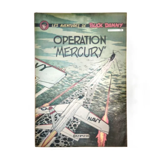 Couverture avant de la bande dessinée Buck Danny N°29 Opération Mercury
