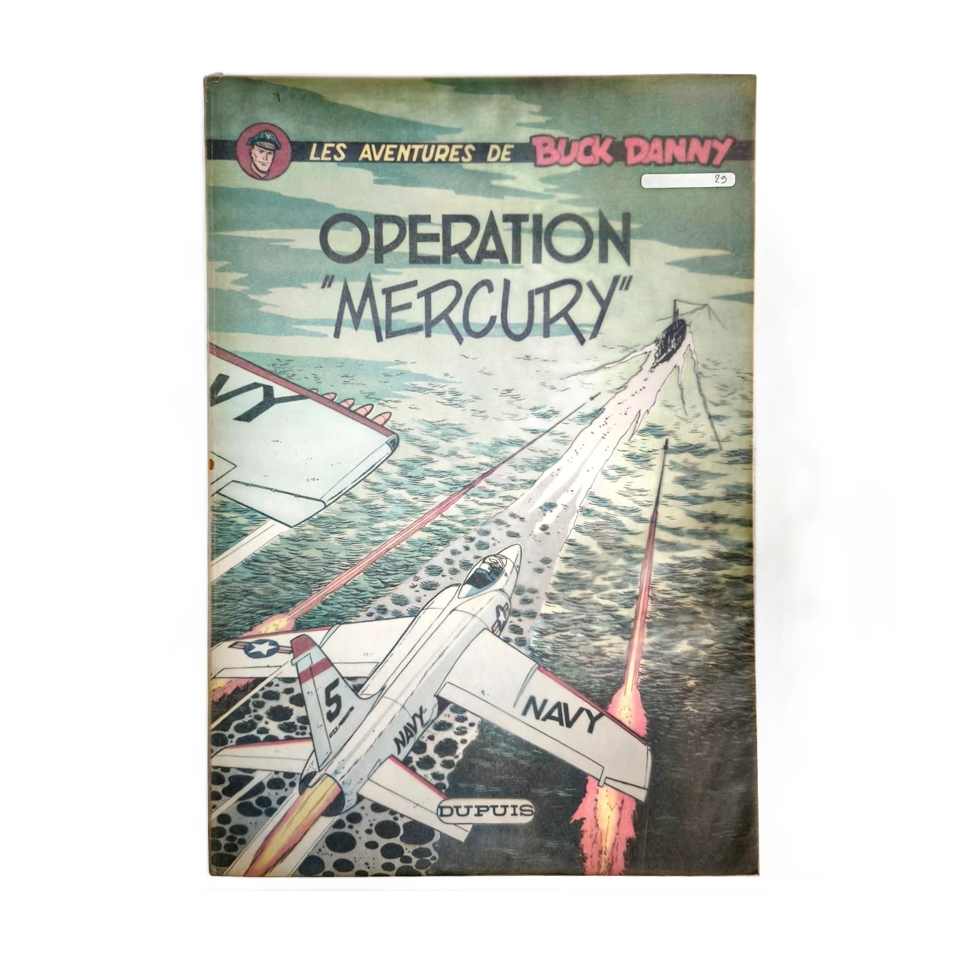 Couverture avant de la bande dessinée Buck Danny N°29 Opération Mercury