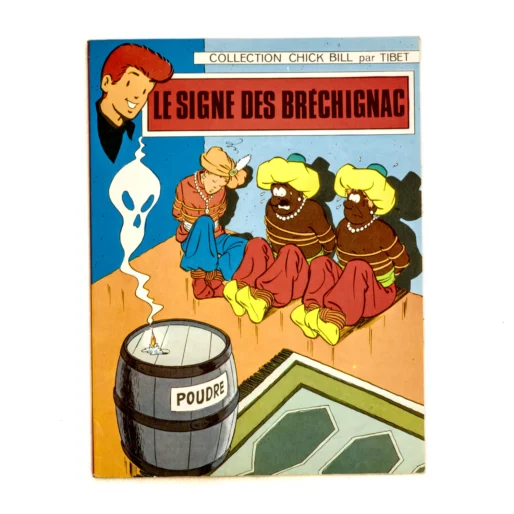 Couverture de la bande dessinée Chick Bill Le Signe des Bréchignac