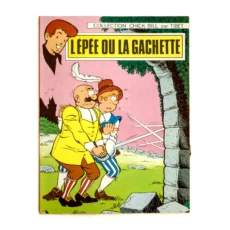 Couverture de la BD Chick Bill L'Épée ou la Gâchette