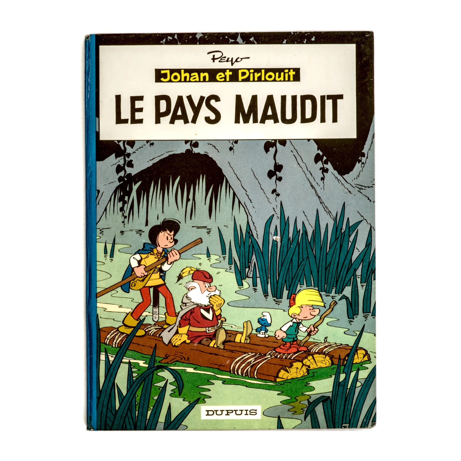 Couverture de la BD Johan et Pirlouit Le Pays Maudit par Peyo