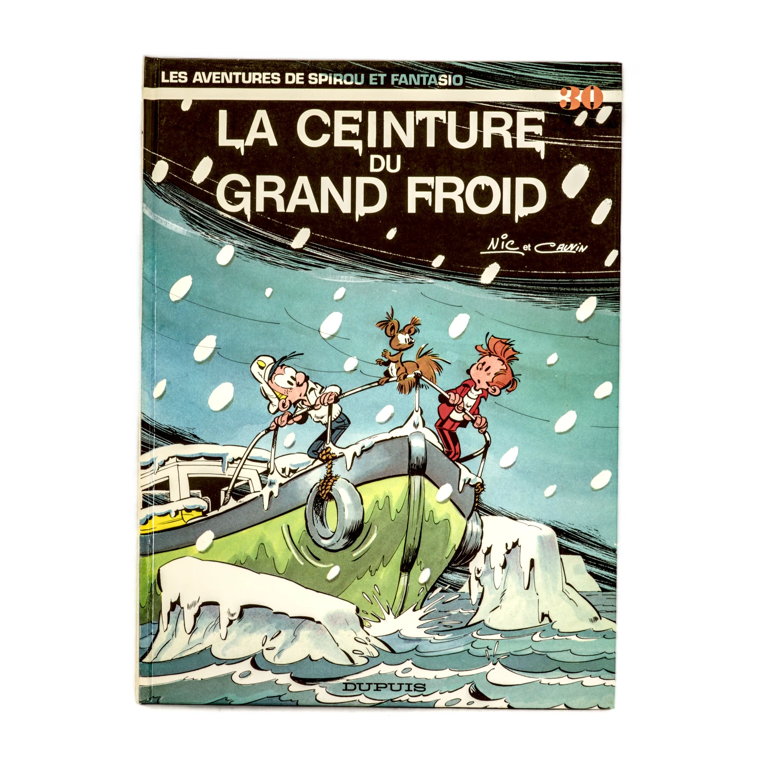 Couverture de la BD Spirou et Fantasio N°30 La Ceinture du grand froid