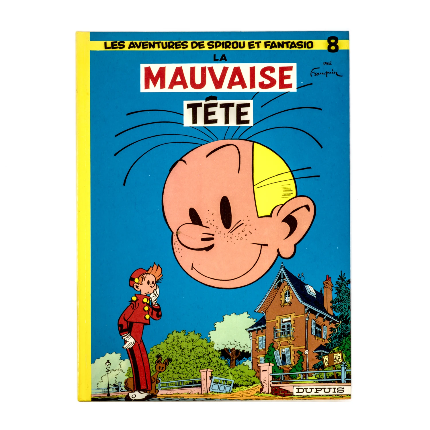 Couverture de la BD Spirou et Fantasio Tome 8 La Mauvaise Tête par Franquin