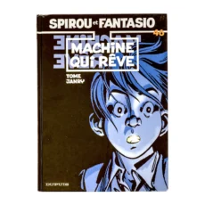 Couverture de la bande dessinée Spirou et Fantasio Tome 46 Machine qui rêve