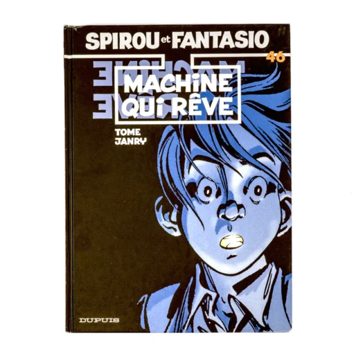 Couverture de la bande dessinée Spirou et Fantasio Tome 46 Machine qui rêve