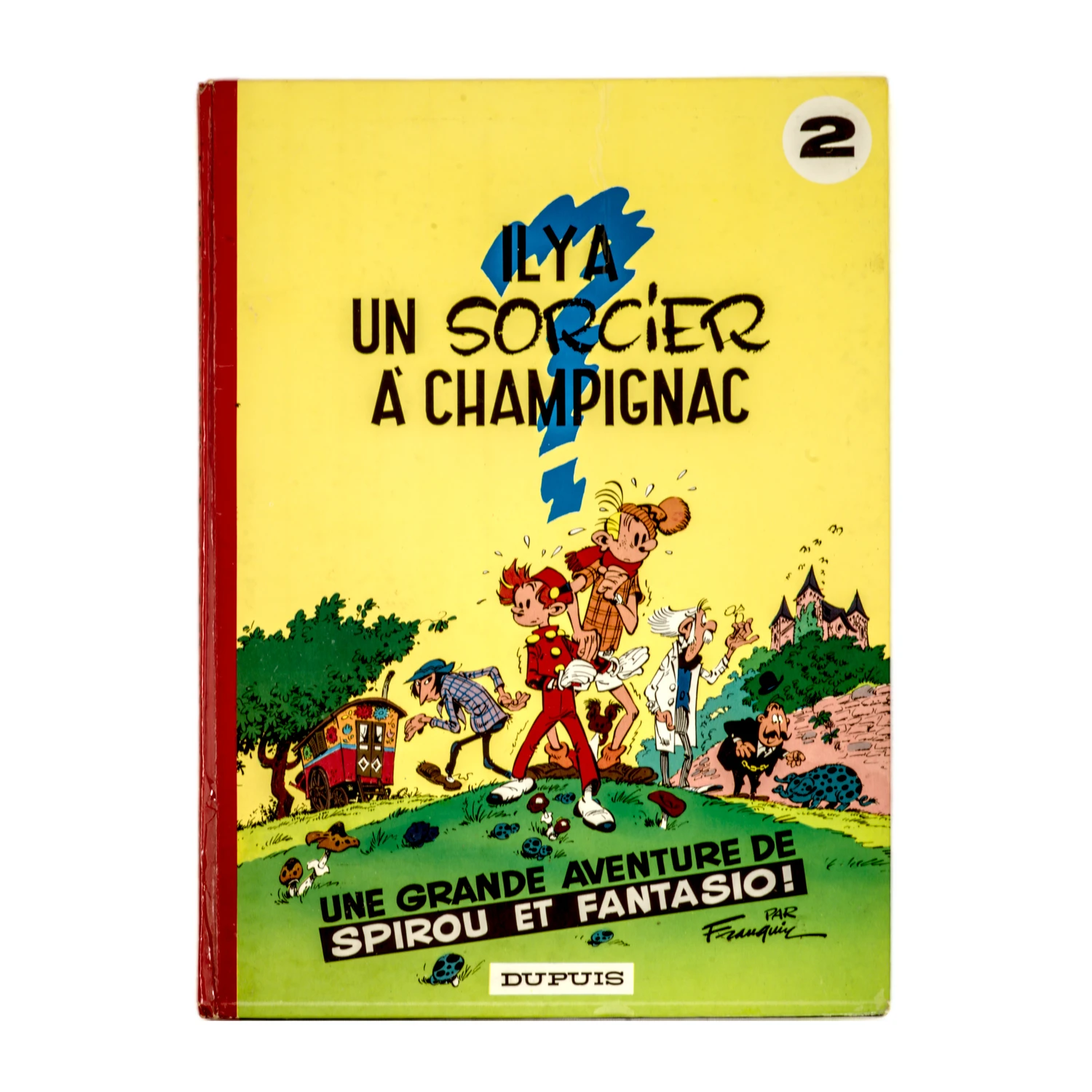 Couverture de la BD Spirou et Fantasio tome 2 Il y a un sorcier à Champignac par Franquin