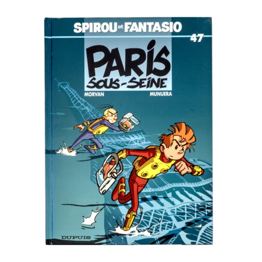 Couverture de la bande dessinée Spirou et Fantasio tome 47 Paris sous-Seine