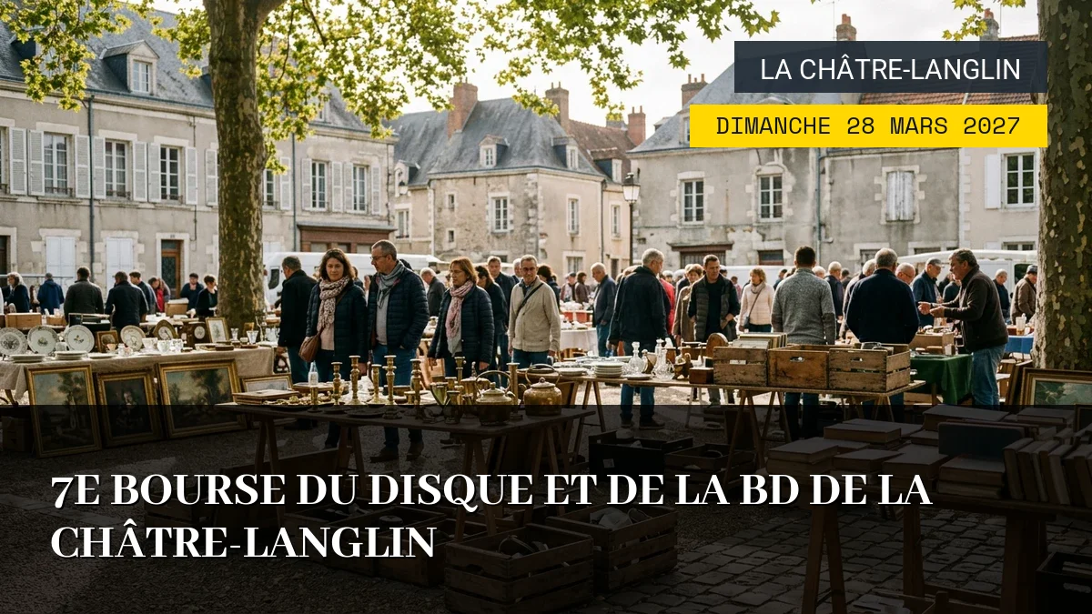 Affiche de l'événement : 7e Bourse du Disque et de la BD de La Châtre-Langlin – Dimanche 28 Mars 2027