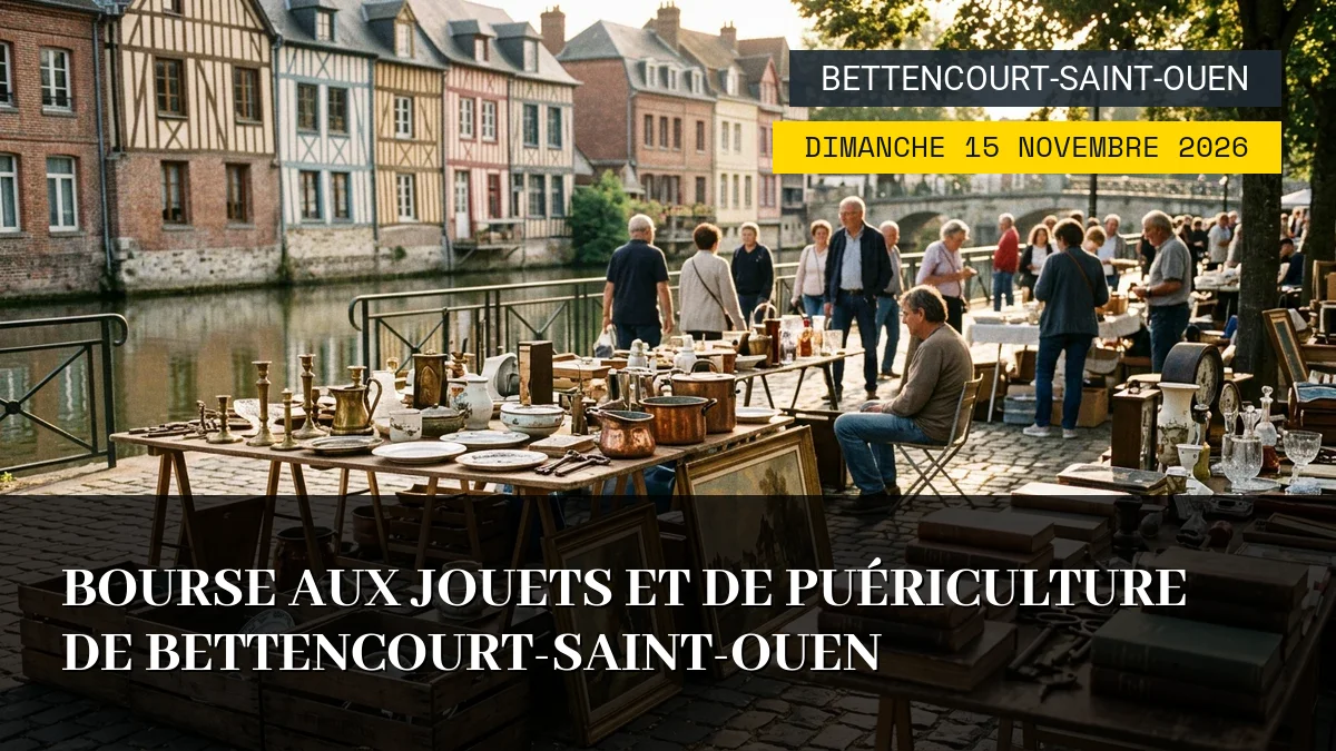 Affiche de l'événement : Bourse aux Jouets et de Puériculture de Bettencourt-Saint-Ouen – Dimanche 15 Novembre 2026