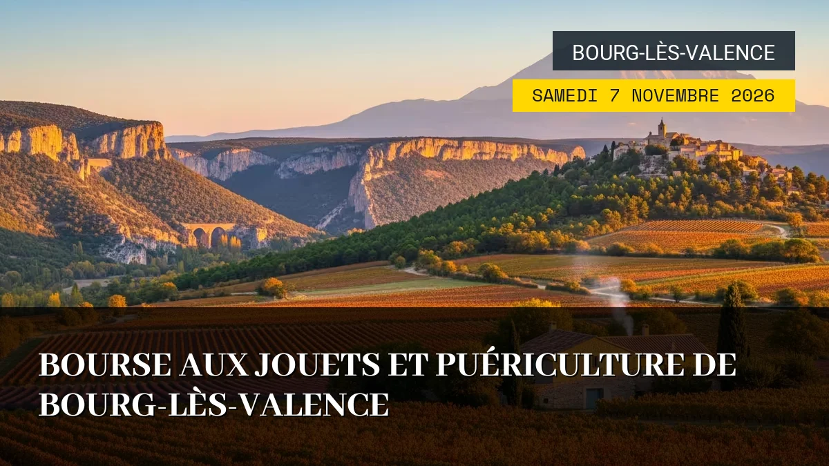 Affiche de l'événement : Bourse aux Jouets et Puériculture de Bourg-lès-Valence – Samedi 7 Novembre 2026