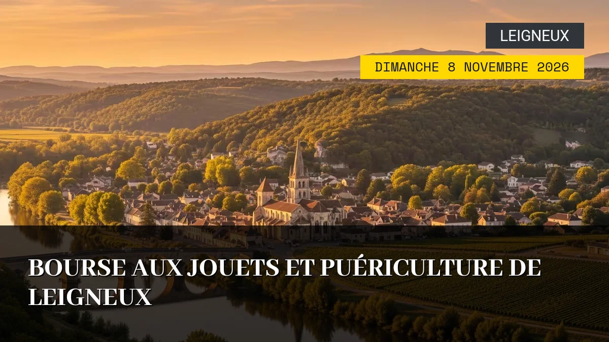 Affiche de l'événement : Bourse aux Jouets et Puériculture de Leigneux – Dimanche 8 Novembre 2026