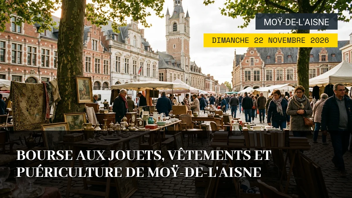 Affiche de l'événement : Bourse aux jouets, vêtements et puériculture de Moÿ-de-l&rsquo;Aisne – Dimanche 22 Novembre 2026