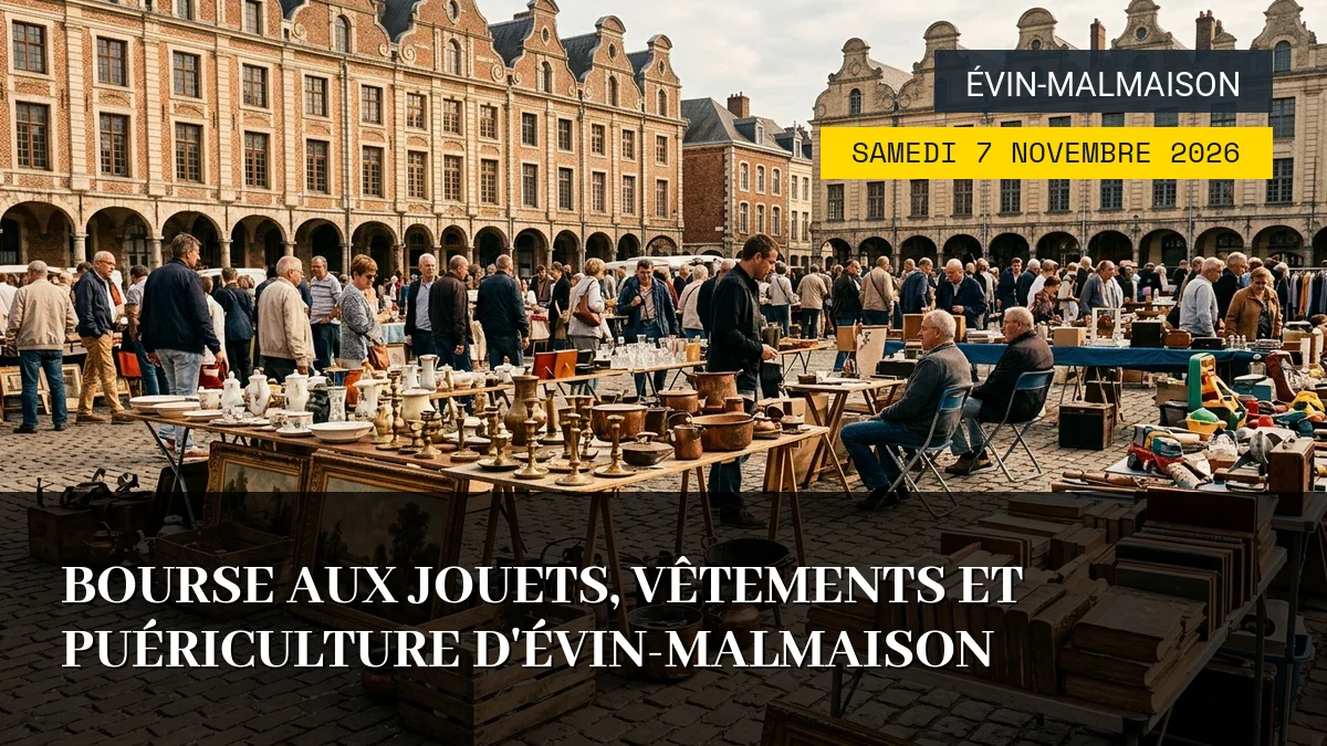 Affiche de l'événement : Bourse aux Jouets, Vêtements et Puériculture d&rsquo;Évin-Malmaison – Samedi 7 Novembre 2026