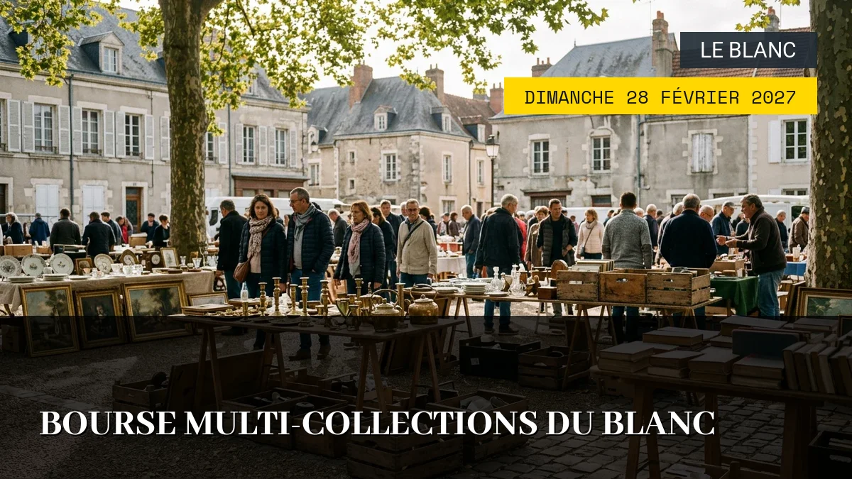 Affiche de l'événement : Bourse Multi-collections du Blanc – Dimanche 28 Février 2027