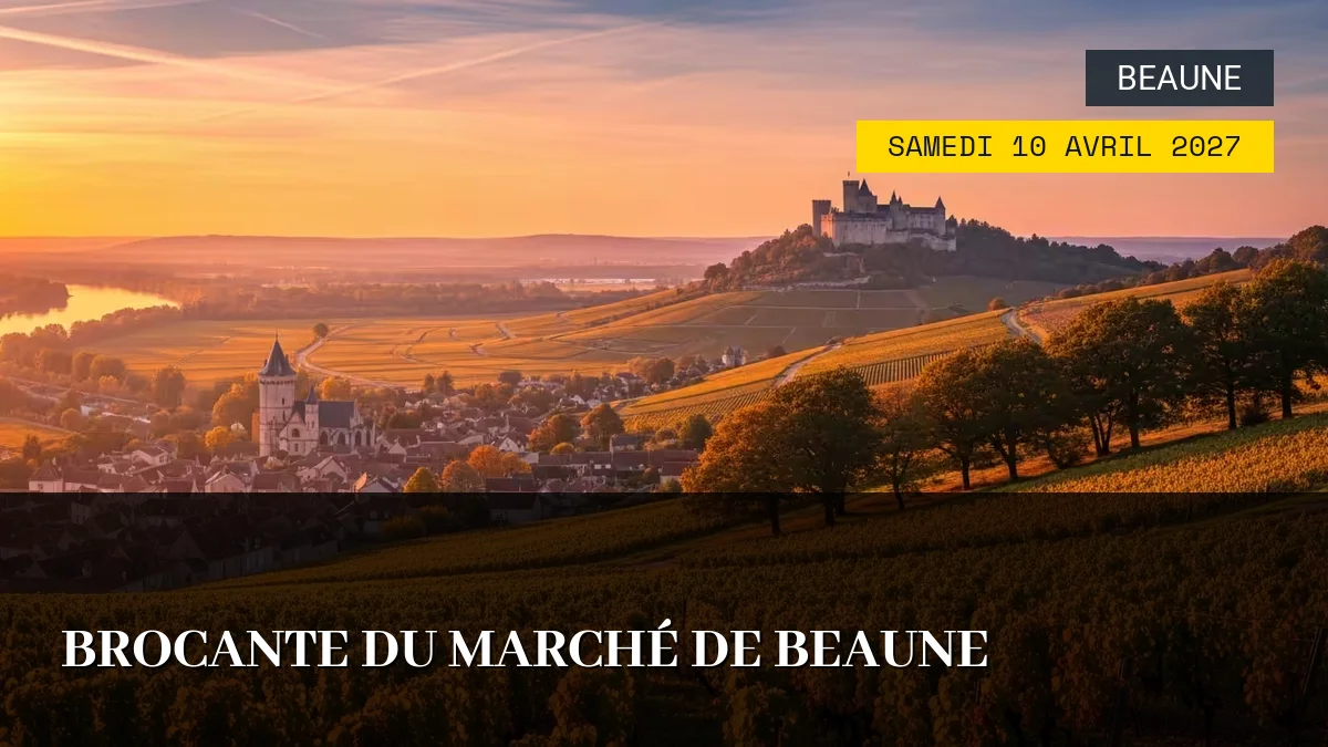 Affiche de l'événement : Brocante du Marché de Beaune – Samedi 10 Avril 2027