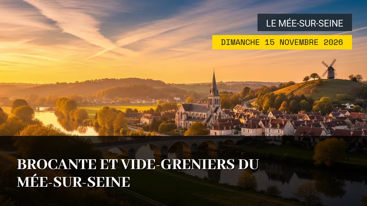 Affiche de l'événement : Brocante et Vide-greniers du Mée-sur-Seine – Dimanche 15 Novembre 2026