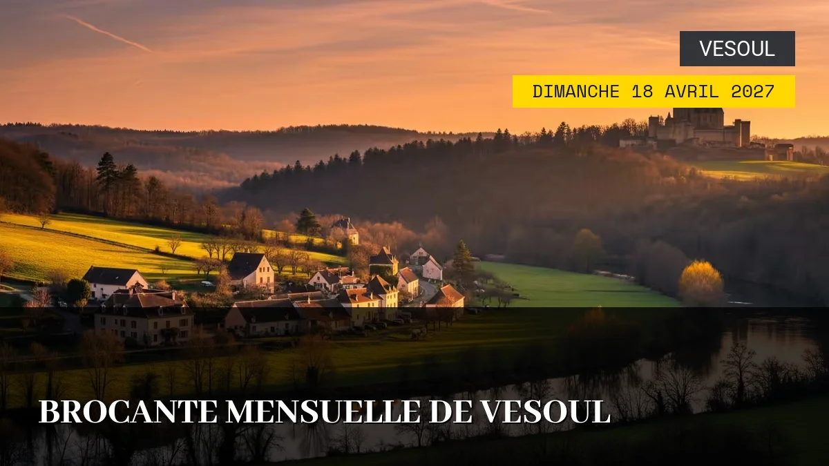 Affiche de l'événement : Brocante Mensuelle de Vesoul – Dimanche 18 Avril 2027