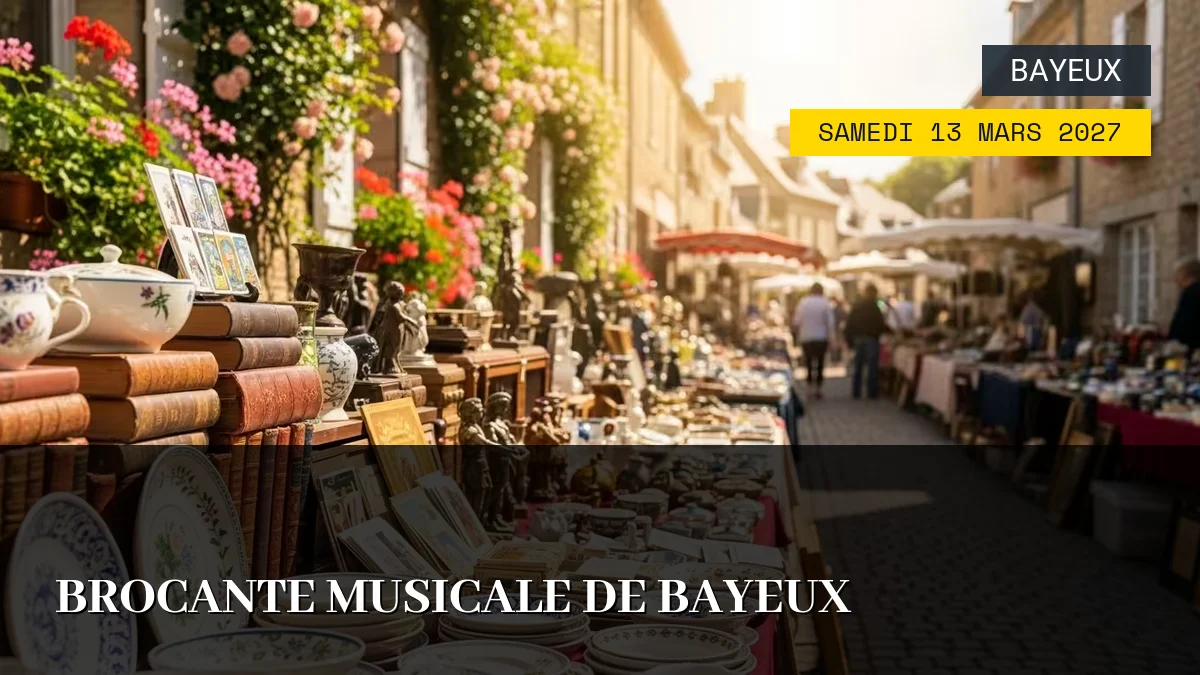 Affiche de l'événement : Brocante Musicale de Bayeux – Samedi 13 Mars 2027
