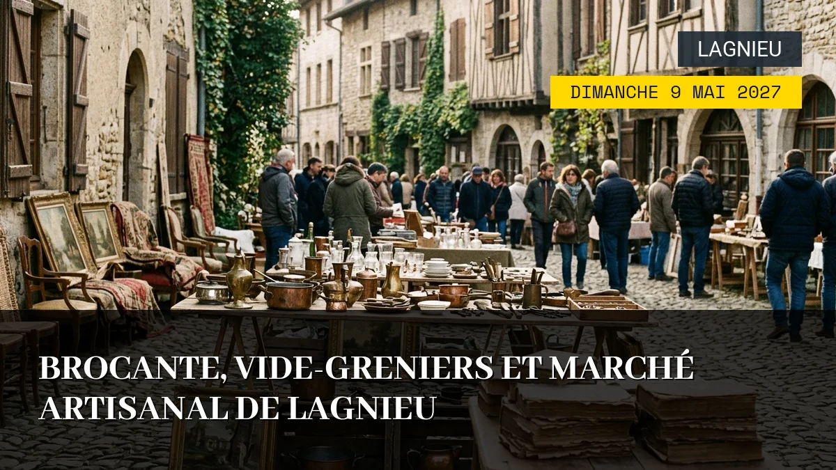 Affiche de l'événement : Brocante, Vide-Greniers et Marché Artisanal de Lagnieu – Dimanche 9 Mai 2027