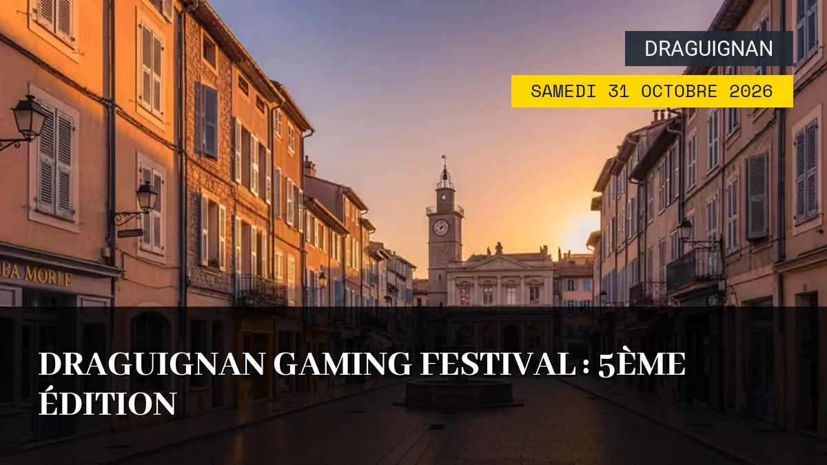 Affiche de l'événement : Draguignan Gaming Festival : 5ème édition – Samedi 31 Octobre 2026