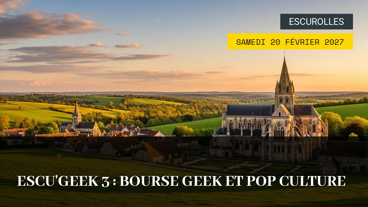 Affiche de l'événement : Escu&rsquo;Geek 3 : Bourse Geek et Pop Culture – Samedi 20 Février 2027