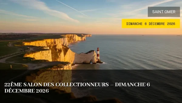 22ème Salon des Collectionneurs – Dimanche 6 Décembre 2026