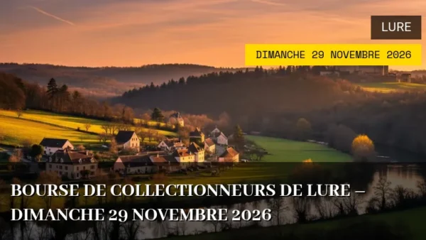 Bourse de collectionneurs de Lure – Dimanche 29 Novembre 2026