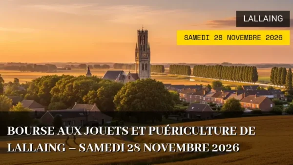Bourse aux Jouets et Puériculture de Lallaing – Samedi 28 Novembre 2026