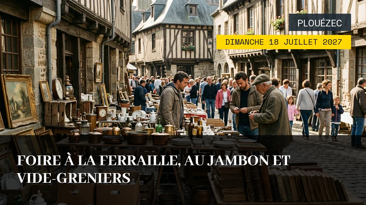 Affiche de l'événement : Foire à la Ferraille, au Jambon et Vide-greniers – Dimanche 18 Juillet 2027