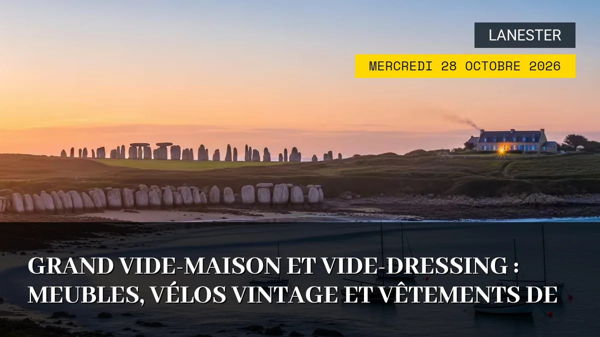 Affiche de l'événement : Grand Vide-Maison et Vide-Dressing : Meubles, Vélos Vintage et Vêtements de Marque – Mercredi 28 Octobre 2026