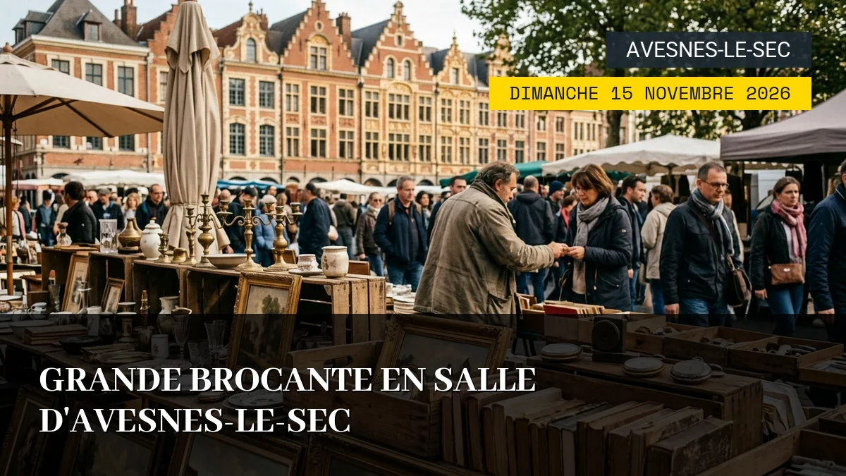 Affiche de l'événement : Grande Brocante en Salle d&rsquo;Avesnes-le-Sec – Dimanche 15 Novembre 2026