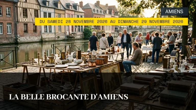 La Belle Brocante d’Amiens – Du Samedi 28 Novembre 2026 au Dimanche 29 Novembre 2026