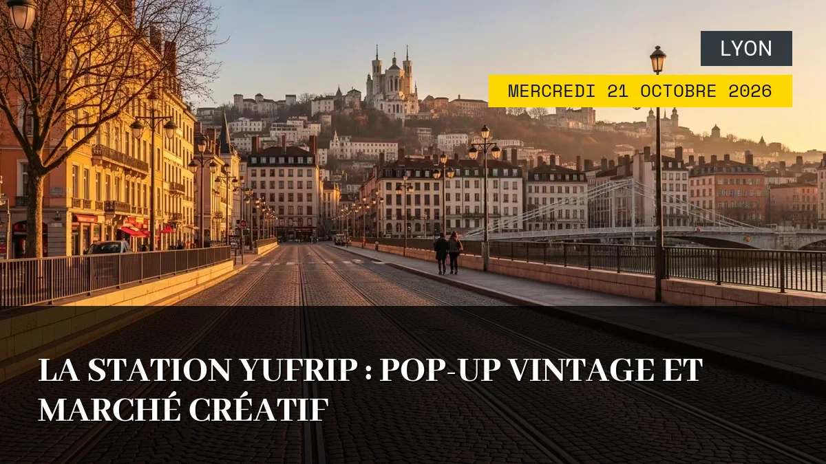 Affiche de l'événement : La Station Yufrip : Pop-up Vintage et Marché Créatif – Mercredi 21 Octobre 2026